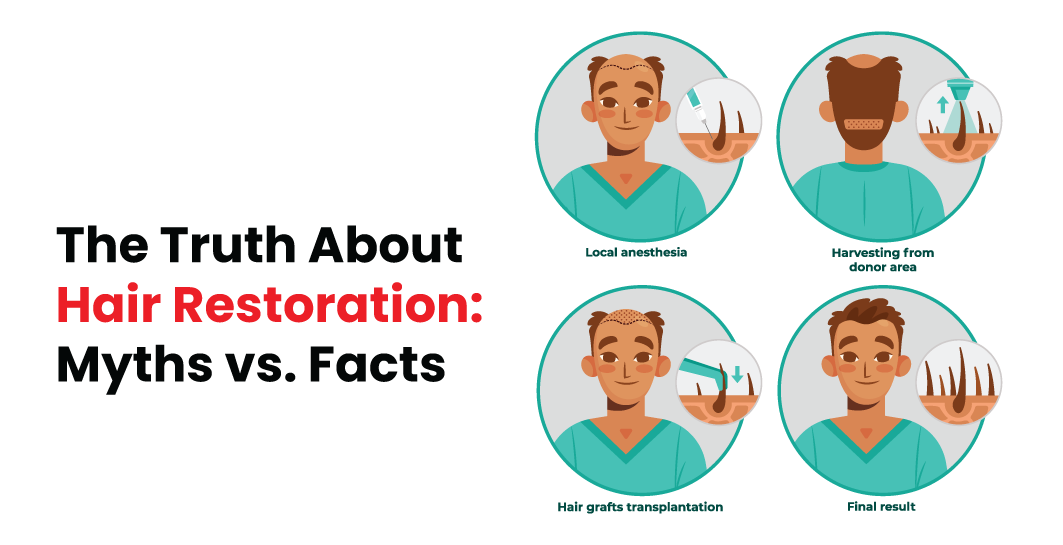 The Truth About Hair Restoration